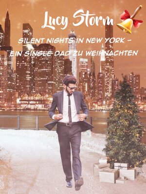 cover image of Silent Nights in New York--Ein Single Dad zu Weihnachten